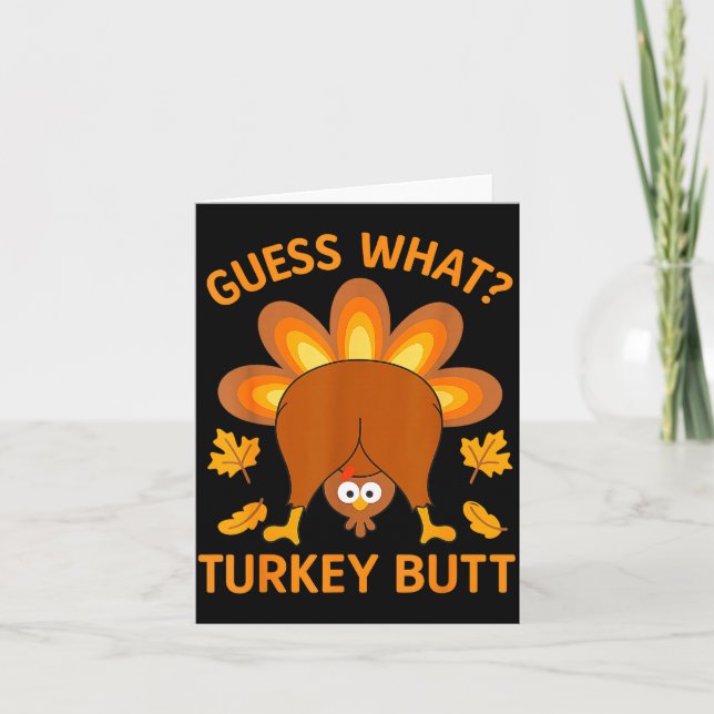 Carte Funny Thanksgiving Guess What Turkey Butt  (Devant)
