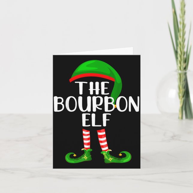Carte Funny The Bourbon Elf Matching Family Christmas  (Devant)