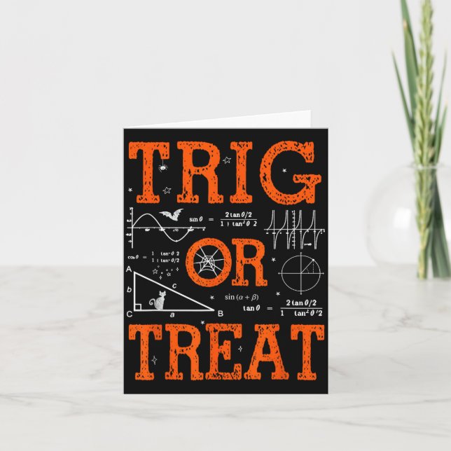 Carte Funny Trig Or Treat Trigonometry Math Teacher Hall (Devant)