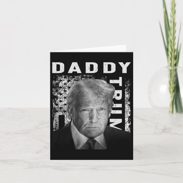 Carte Funny Trump Shirts Daddy's Home Design Hommes Femm (Devant)