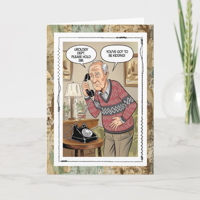 Carte Funny Urology Dept Old Fart Just For Fun Card (Devant)