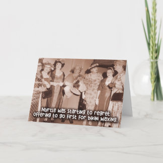 Carte Funny Vintage Girlfriends Card - Bikini Waxing