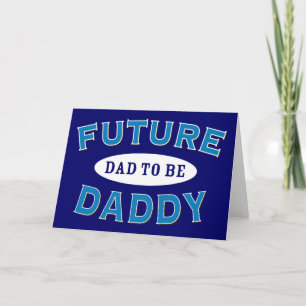 Carte Futur papa - Papa va être