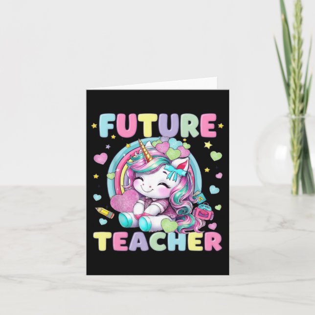 Carte Futur professeur de licorne mignonne Création de c (Devant)