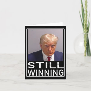 Carte Gagnante - Drôle Trump Mug Shot - Trump Mug Shot
