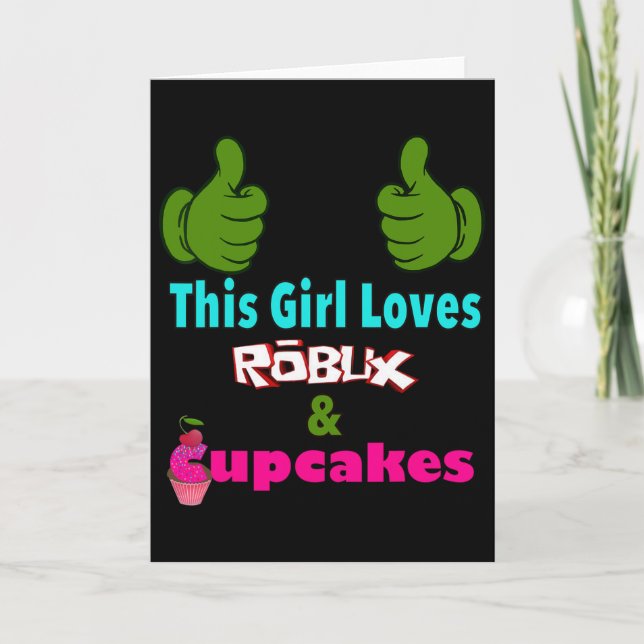 Carte Gamer Girl Design Saying This Girl Loves Robux And (Devant)
