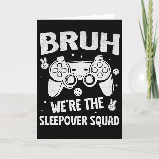 Carte Gamer Sleepover Party For Boys Funny Bruh Slumber  (Devant)