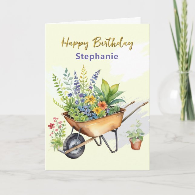 Carte Garden Wheelbarrow Nom personnalisé Joyeux anniver (Devant)