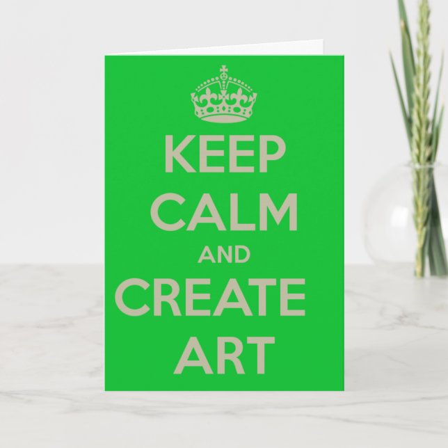 Carte Gardez le calme et créer de l'art vert, Anniversai (Devant)
