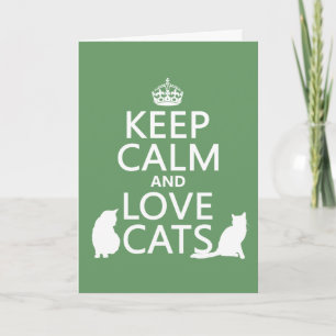 Carte Gardez le calme et l'amour chats
