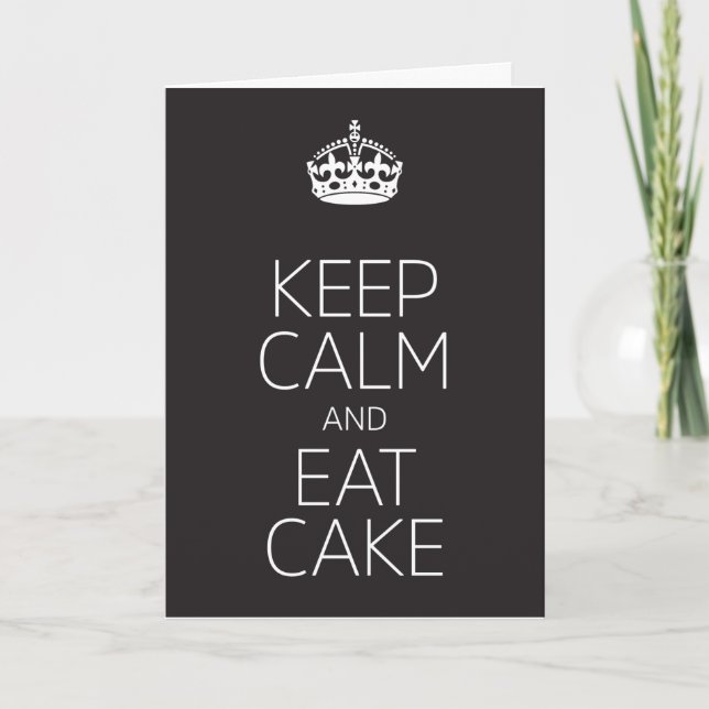 Carte Gardez le calme et mangez du gâteau anniversaire (Devant)