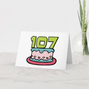 Carte Gâteau d'anniversaire de 107 ans