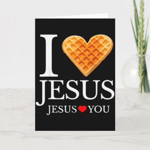 Carte Gaufre en forme de cœur Je t'aime Jésus Drôle de p