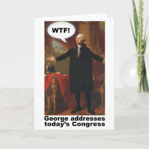 Carte George Washington WTF! Greeting Card