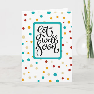 Carte Get Well Soon - colorful dots