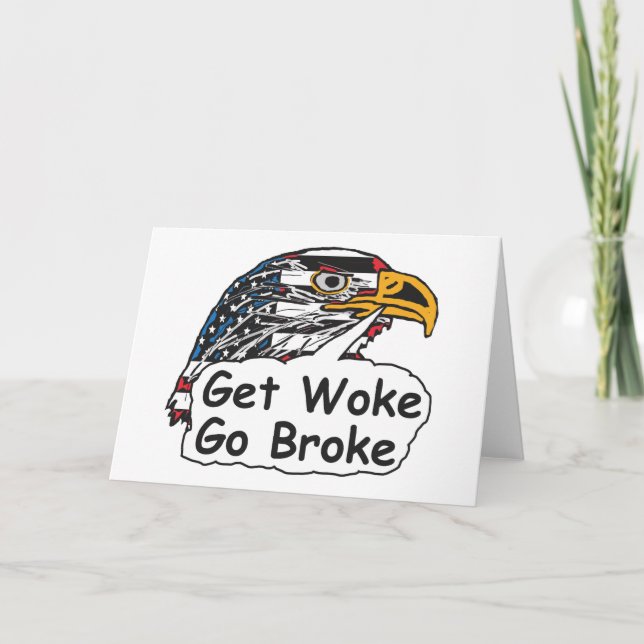 Carte Get Woke Go Broke (Devant)
