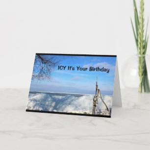 Carte Glacial c'est votre anniversaire que je suis sûr