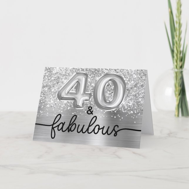 Carte Glittery Silver Glam 40 and Fabulous (Devant)