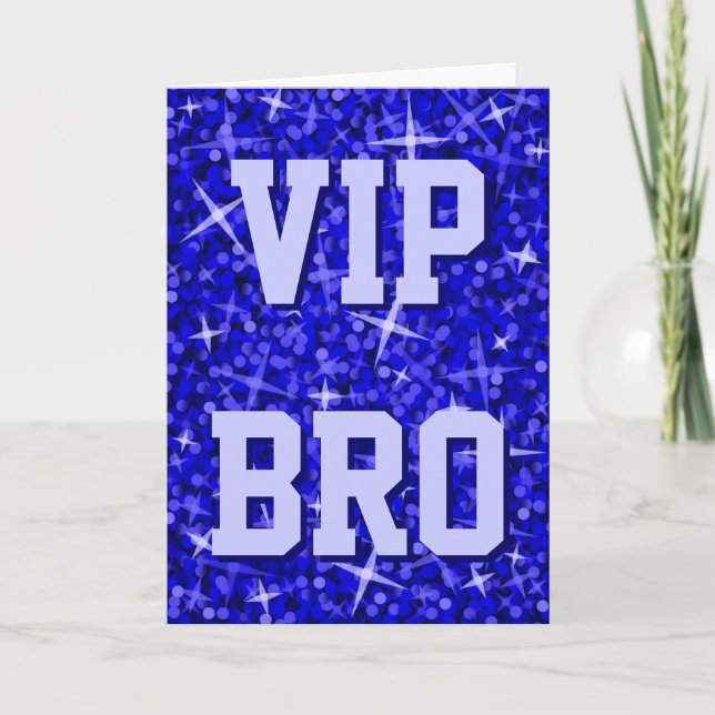 Carte Glitz Dark Blue 'VIP BRO' 'Joyeux anniversai (Devant)