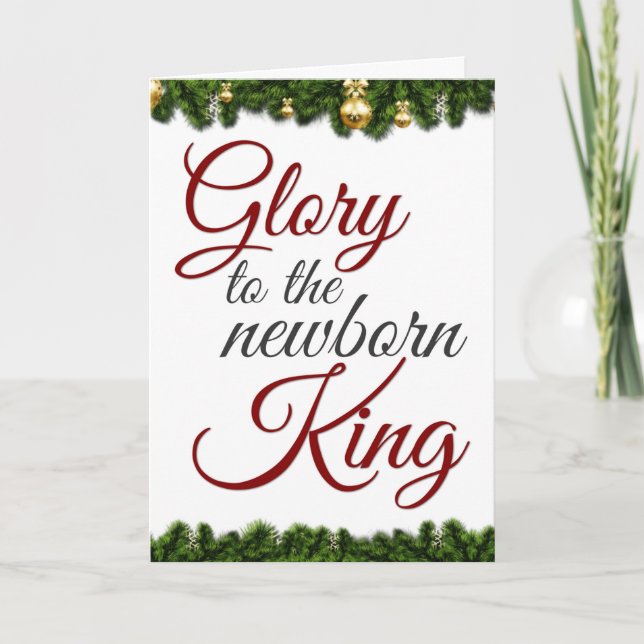 Carte Gloire Au Roi Nouveau-Né, Noël Religieux (Devant)