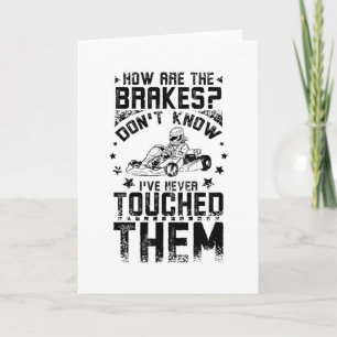 Carte Go Kart Jamais Toucher Les Freins