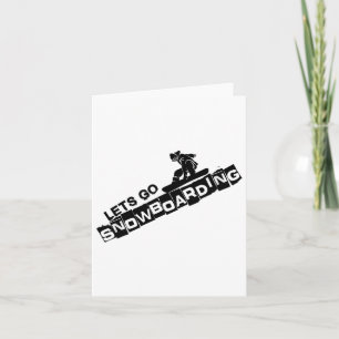 Carte Go Snowboard Snowboard Snowboard Cadeau