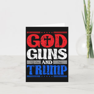Carte God Guns Et Trump American Flag Patriot
