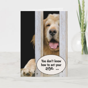 Carte Golden Retriever Humour d'anniversaire