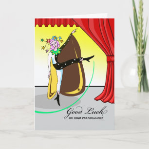 Carte Good Luck on Dance Considérant, Dancer on Stage