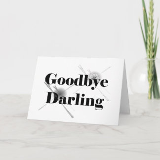 Carte Goodbye Darling (clair2)