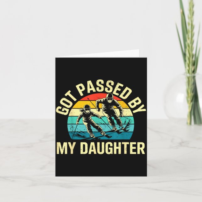 Carte Got Ped By My Daughter Funny Ski Skiing Winter Mou (Devant)