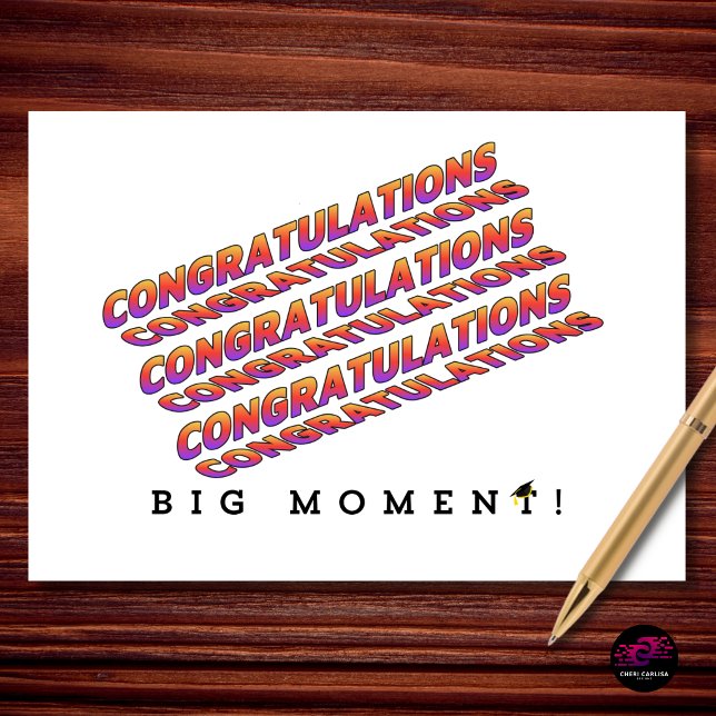 Carte Grand Moment Félicitations pour la Remise des Dipl (BIG MOMENT. Make it count. 🎓)