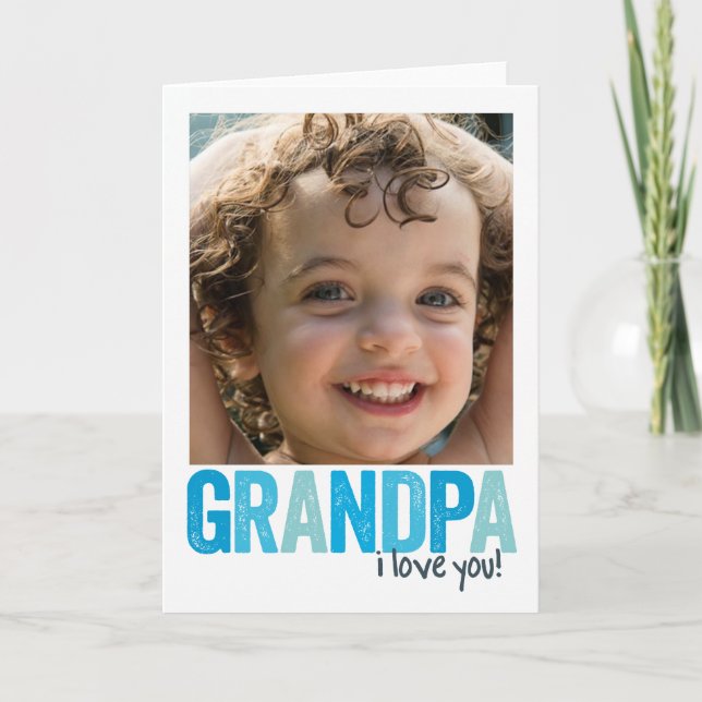Carte Grand-papa, je t'aime ! (Devant)