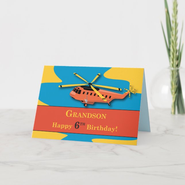 Carte Grandson, 6e anniversaire avec hélicoptère (Devant)