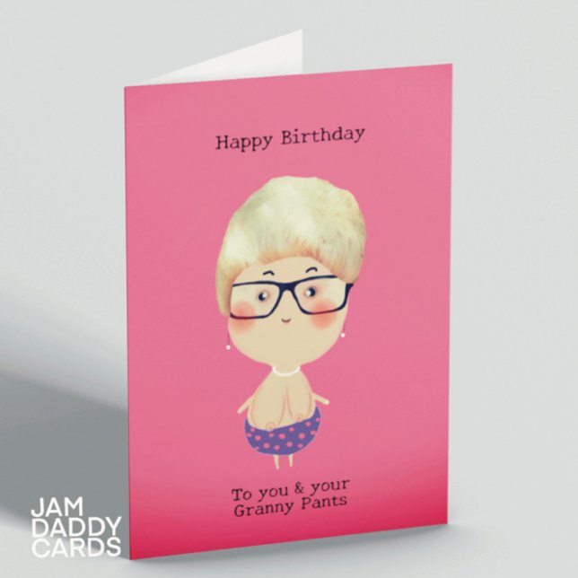 Carte Granny Pants Anniversaire (Créateur téléchargé)