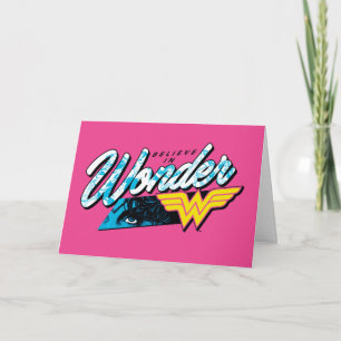 Carte Graphique de Retro 80's "Believe In Wonder"