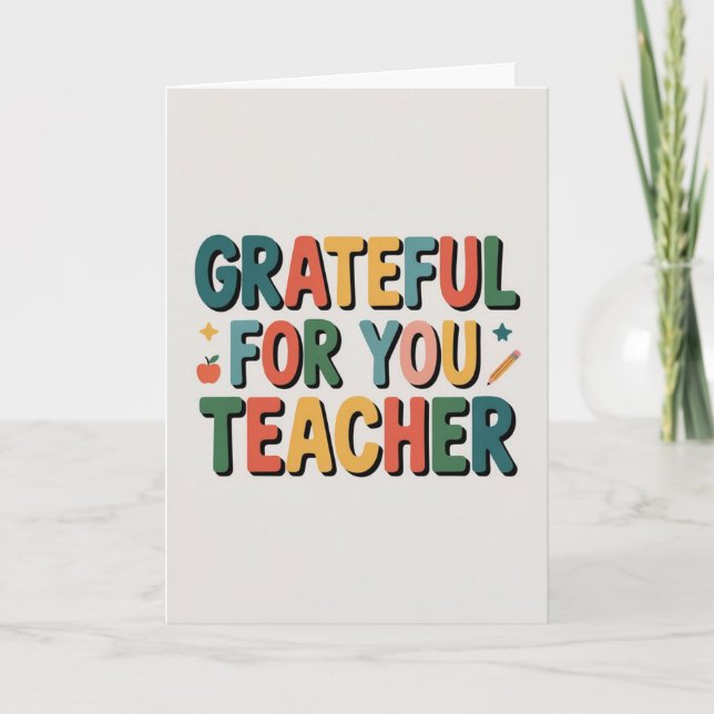 Carte Grateful for You Teacher Appreciation (Devant)