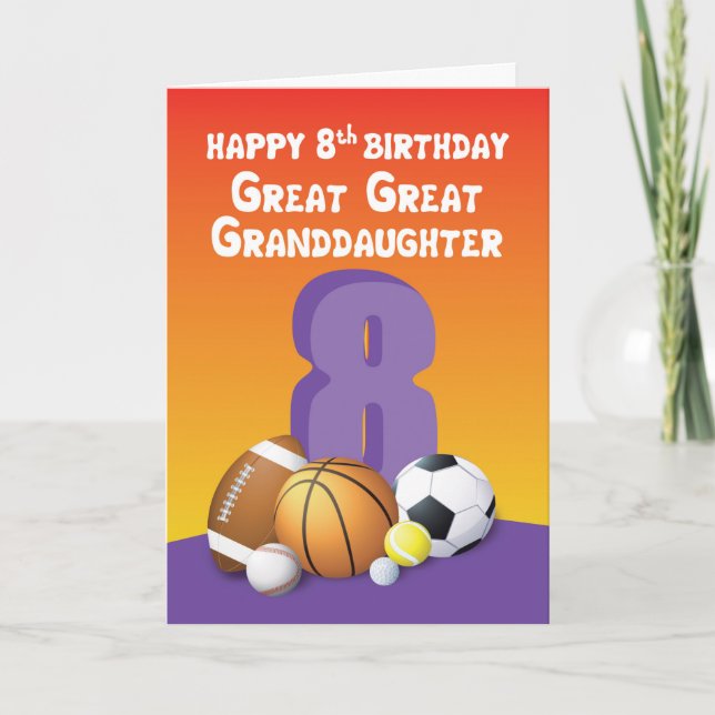 Carte Great Great Grand-fille 8e anniversaire Sports Bal (Devant)