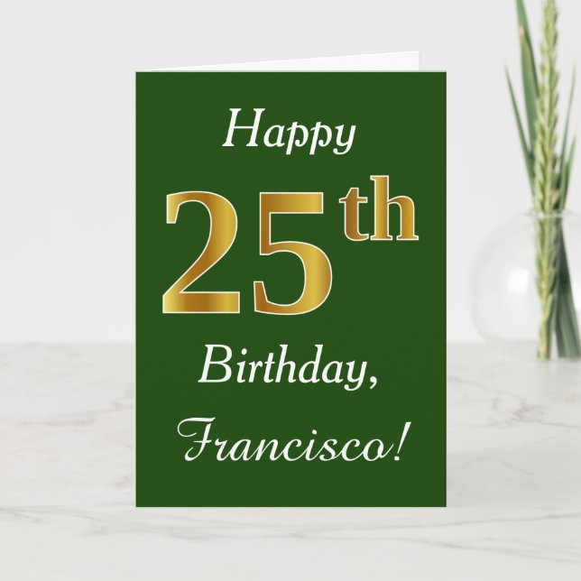 Carte Green, Faux Gold 25e anniversaire + Nom personnali (Devant)