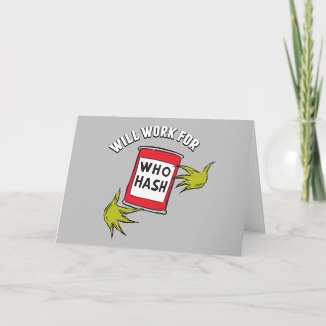 Carte Grinch Classique | Travaillera pour Who Hash Quote (Devant)