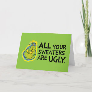 Carte Grinch Toutes vos écharpes sont laides Citation
