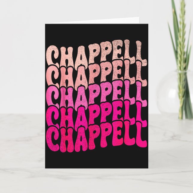 Carte Groovy Chappell First Name D Chappell Tees Meme  (Devant)