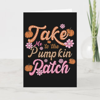 Carte Groovy Emmène-Moi Au Patch De Citrouille Automne F