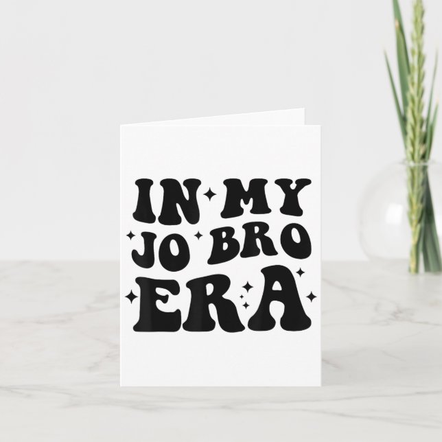 Carte Groovy Retro In My Jo Bro Era Funny Womens Mens  (Devant)