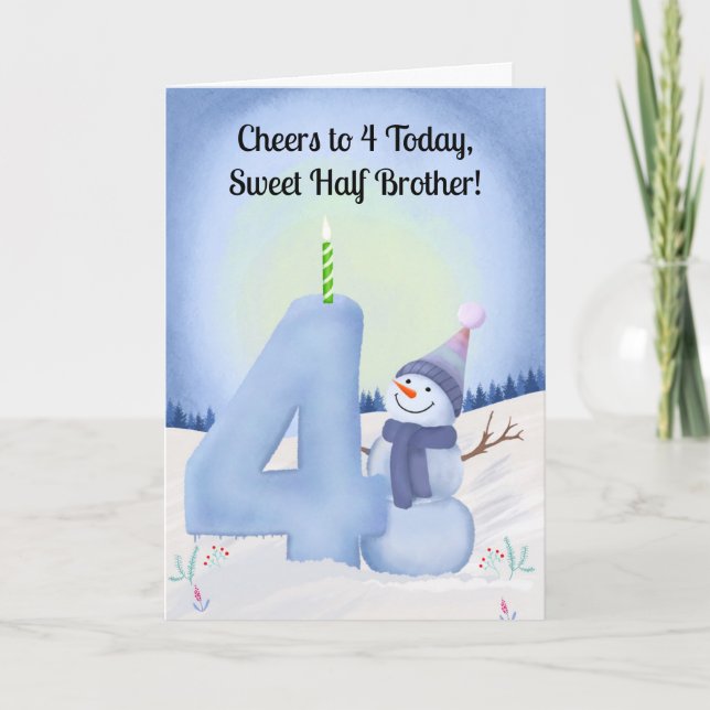 Carte Half Brother 4th Birthday Snowman with Snowy Four (Devant)