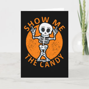 Carte Halloween Montrez-moi le squelette de bonbon