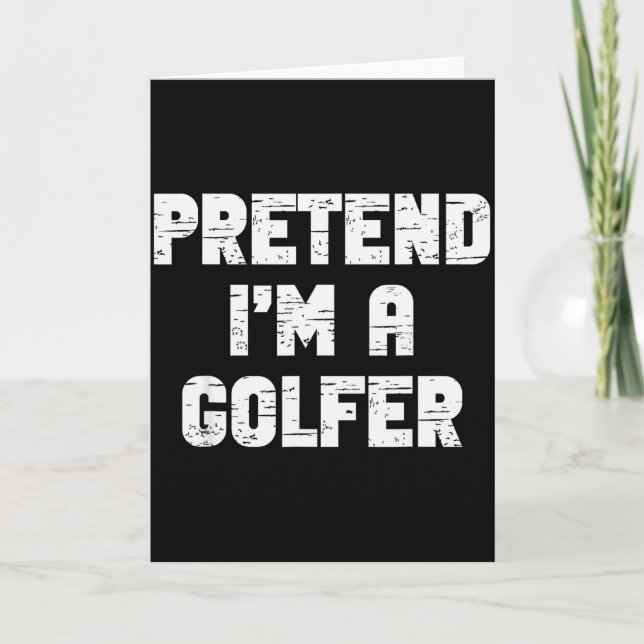 Carte Halloween Pretend I'm A Golfer Costume Lazy Golfin (Devant)