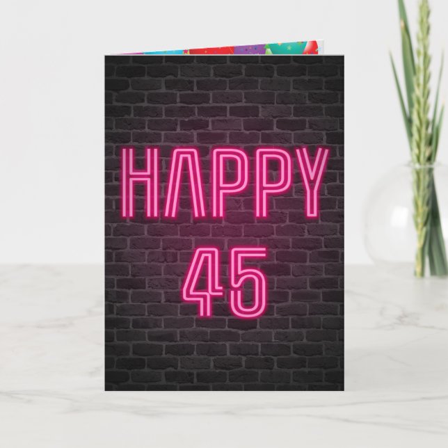 Carte Happy 45th Birthday Neon Sign on brick (Devant)