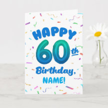 Happy 60th Birthday Card with Custom Name