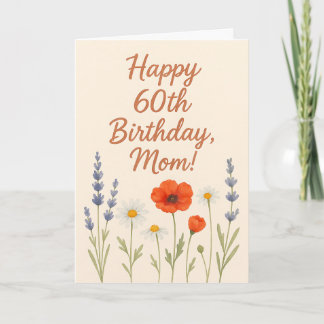Carte Happy 60th Birthday Mom Watercolor Wildflowers